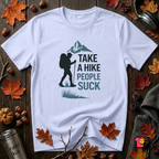 Take a Hike...People Suck sarcastic hiking graphic t-shirt in Ash by Snarky Sarks