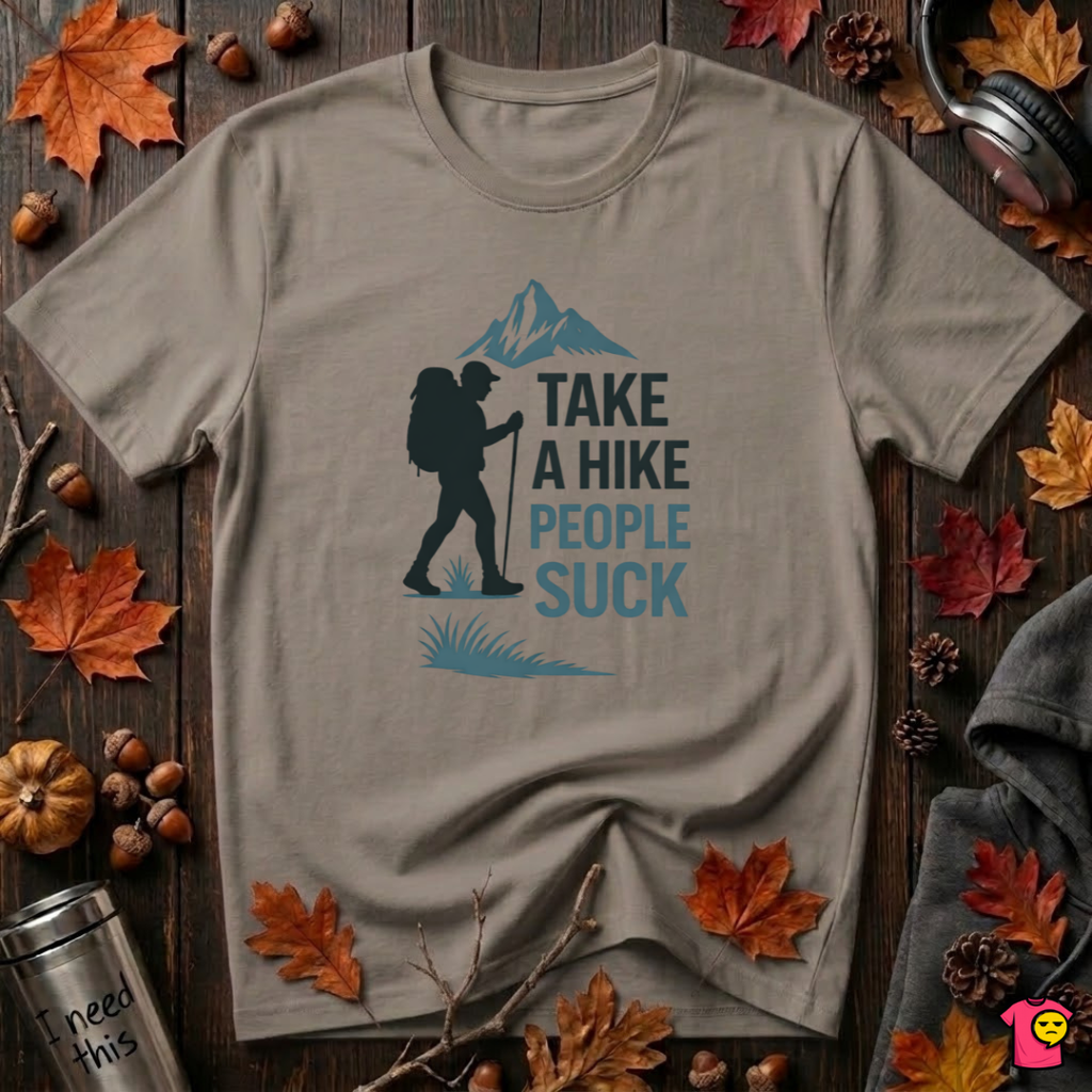 Take a Hike...People Suck sarcastic hiking graphic t-shirt in Asphalt by Snarky Sarks