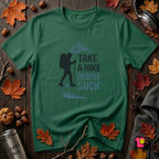 Take a Hike...People Suck sarcastic hiking graphic t-shirt in Evergreen by Snarky Sarks