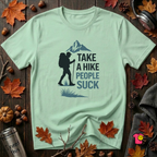 Take a Hike...People Suck sarcastic hiking graphic t-shirt in Mint by Snarky Sarks