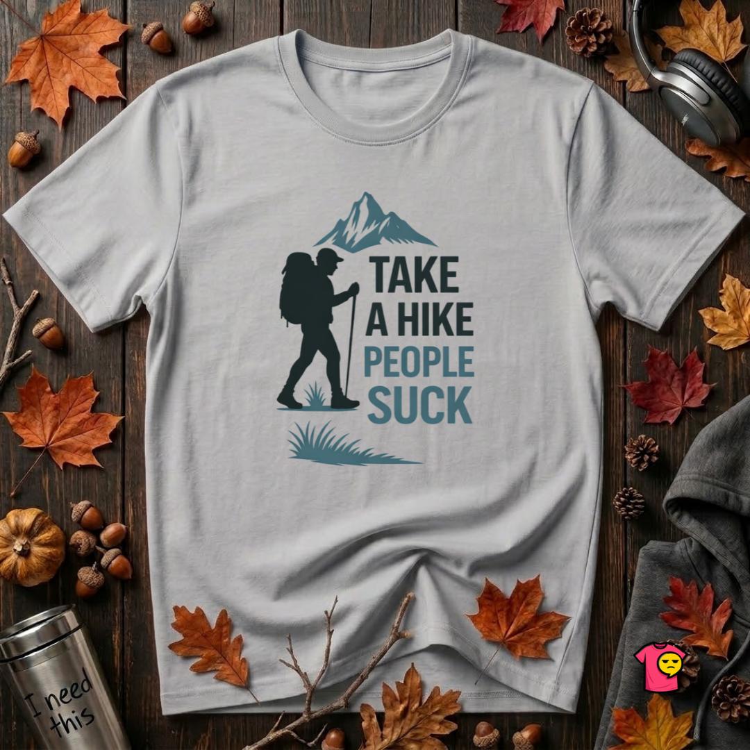 Take a Hike...People Suck sarcastic hiking graphic t-shirt in Solid Athletic Gray by Snarky Sarks