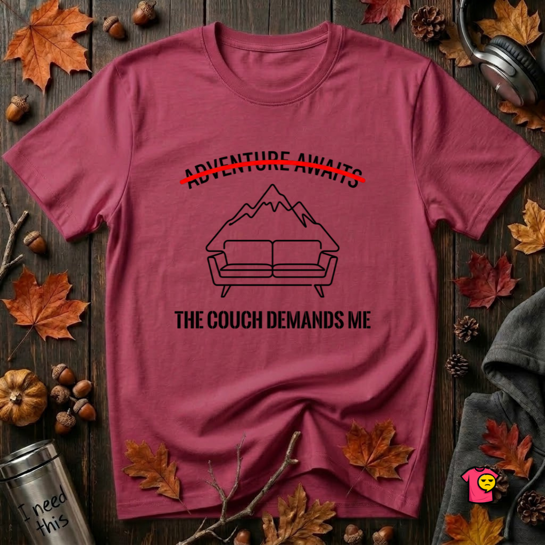 The Couch Needs Me sarcastic graphic t-shirt in Cardinal by Snarky Sarks