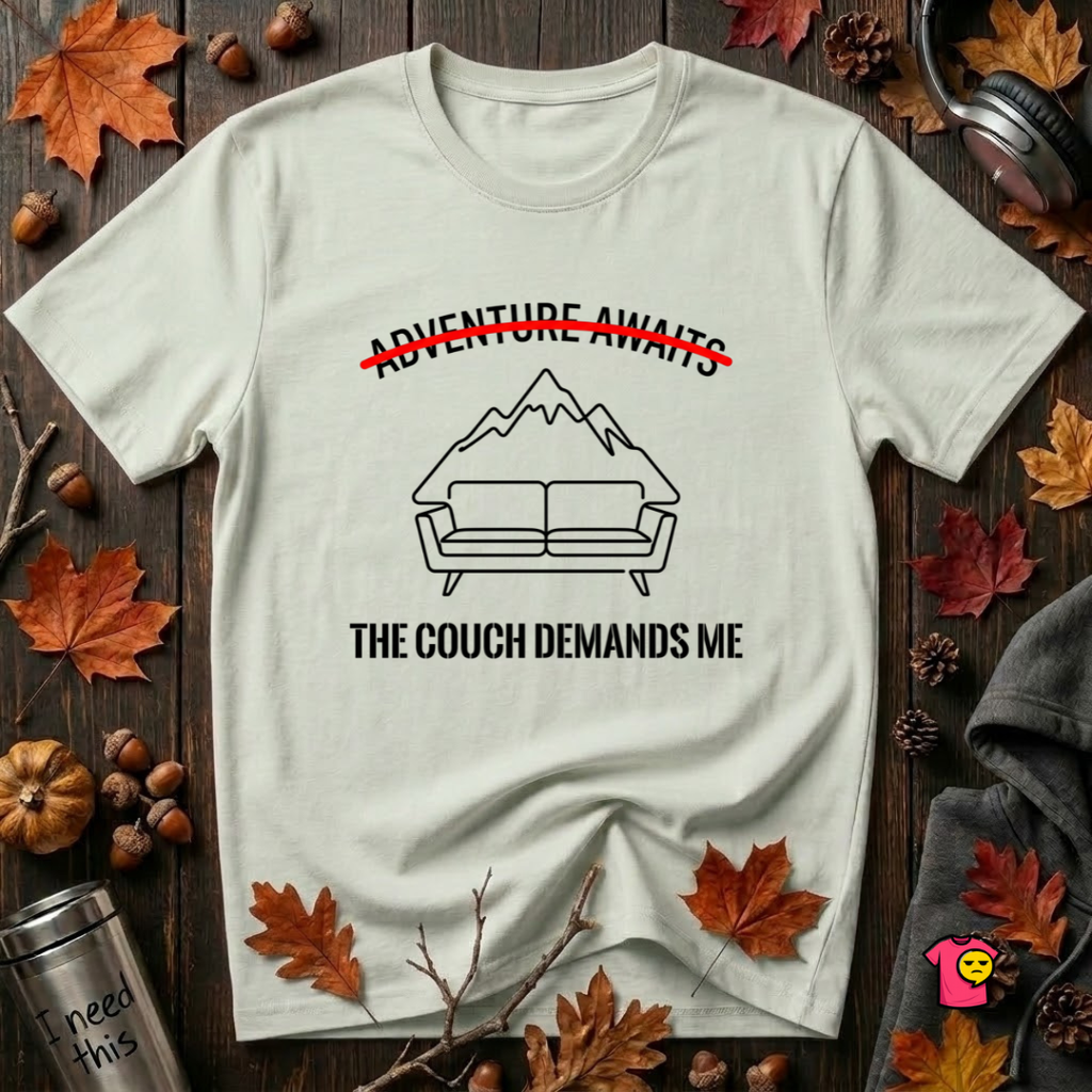 The Couch Needs Me sarcastic graphic t-shirt in Citron by Snarky Sarks