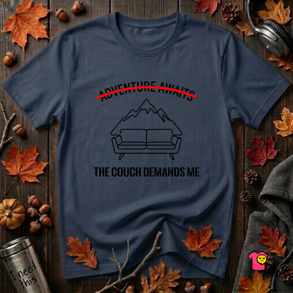 The Couch Needs Me sarcastic graphic t-shirt in Navy by Snarky Sarks
