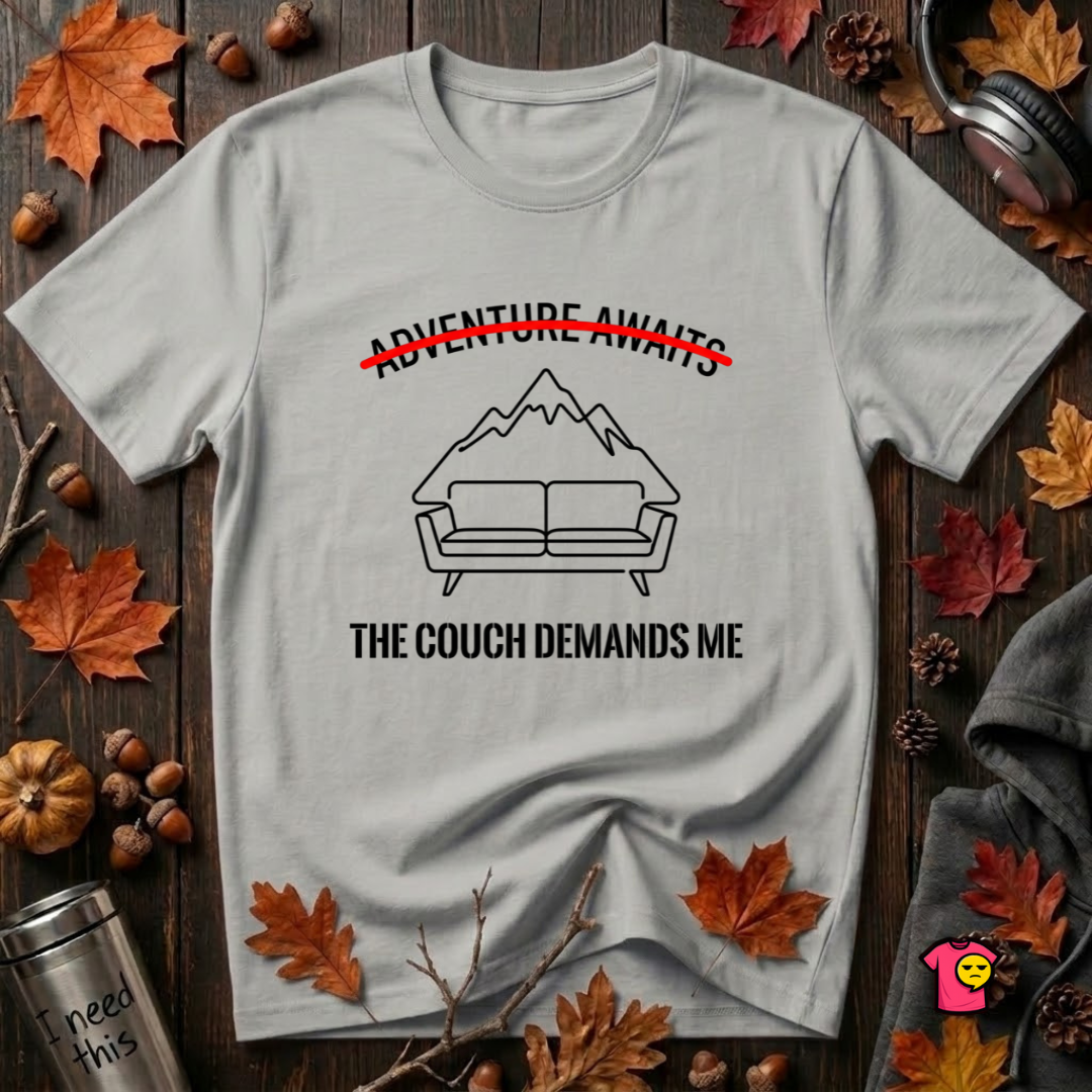 The Couch Needs Me sarcastic graphic t-shirt in Silver by Snarky Sarks