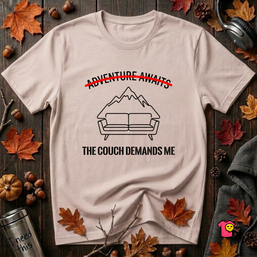 The Couch Needs Me sarcastic graphic t-shirt in Soft Pink by Snarky Sarks