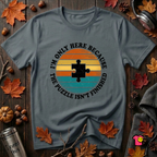 The Puzzle isn't Finished sarcastic puzzle graphic t-shirt in Dark Gray by Snarky Sarks