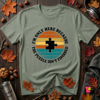 The Puzzle isn't Finished sarcastic puzzle graphic t-shirt in Military Green by Snarky Sarks