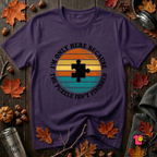 The Puzzle isn't Finished sarcastic puzzle graphic t-shirt in Purple by Snarky Sarks