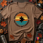 The Puzzle isn't Finished sarcastic puzzle graphic t-shirt in Sand Dune by Snarky Sarks
