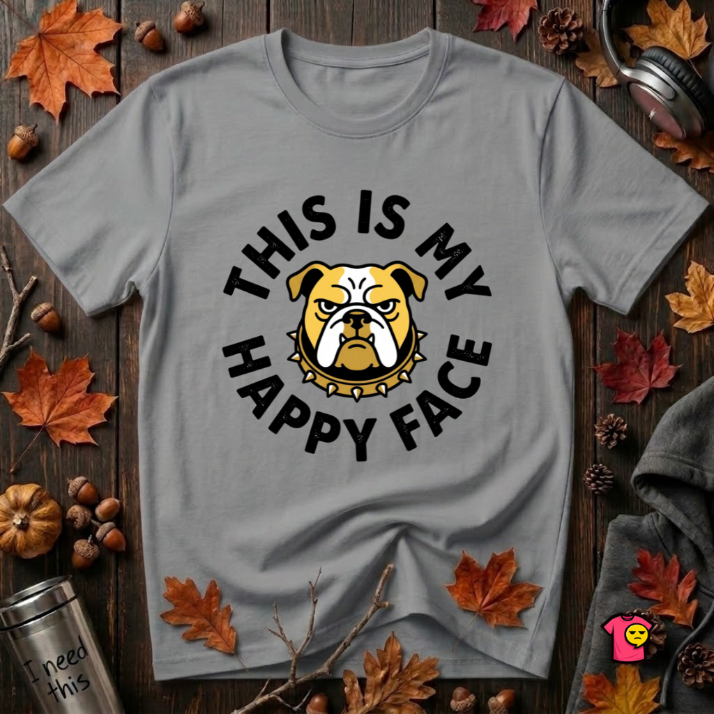 This is my Happy Face sarcastic graphic t-shirt in Heather Storm by Snarky Sarks