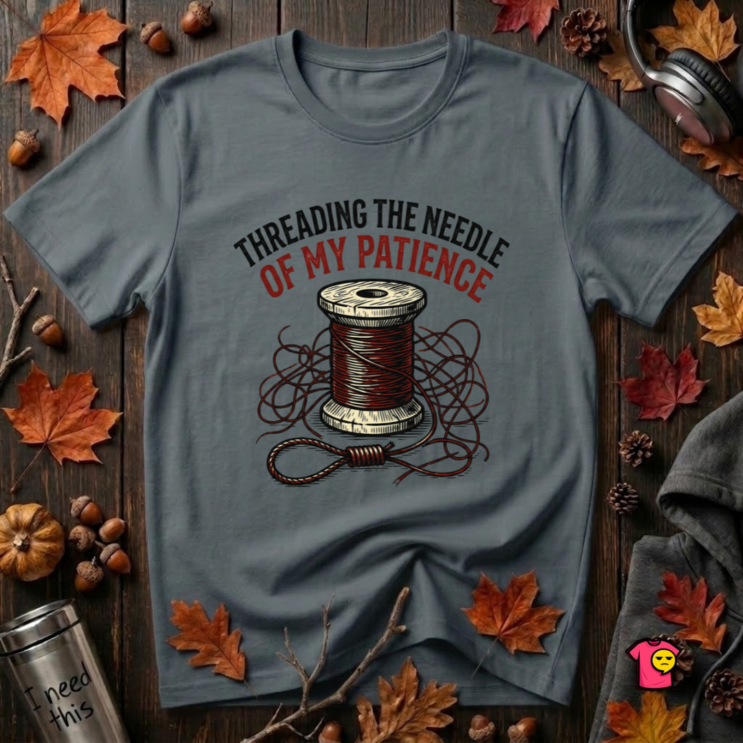 Threading the Needle of my Patience sewing t-shirt in Dark Gray by Snarky Sarks