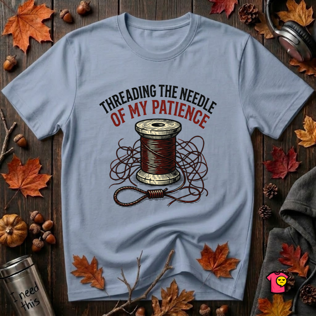 Threading the Needle of my Patience sewing t-shirt in Heather Prism Blue by Snarky Sarks