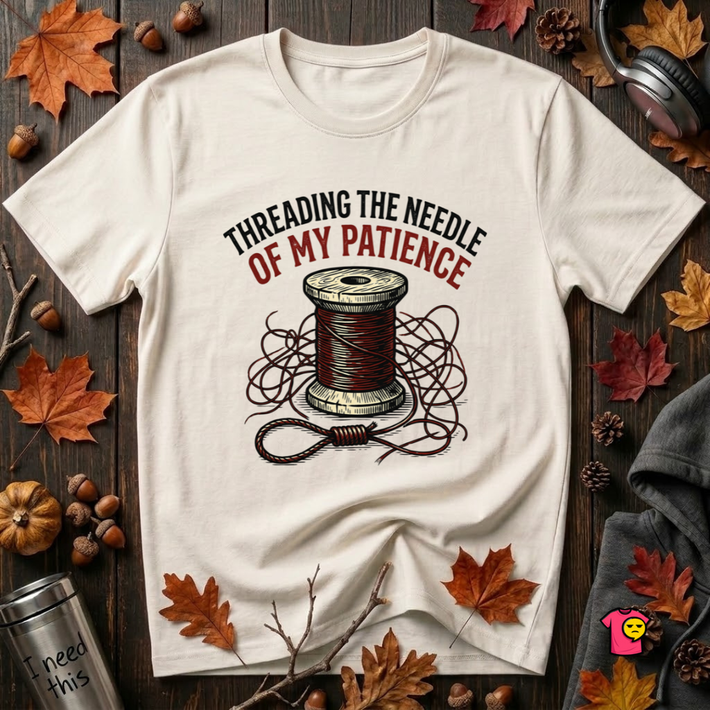 Threading the Needle of my Patience sewing t-shirt in White by Snarky Sarks
