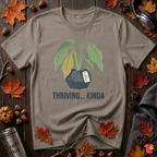 Thriving...Kinda sarcastic houseplant t-shirt in Asphalt by Snarky Sarks