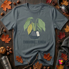 Thriving...Kinda sarcastic houseplant t-shirt in Dark Gray by Snarky Sarks