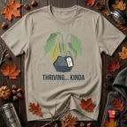 Thriving...Kinda sarcastic houseplant t-shirt in Heather Stone by Snarky Sarks