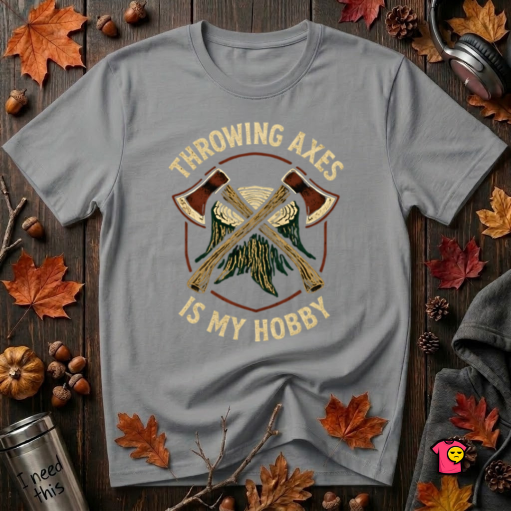 Throwing Axes Is My Hobby sarcastic graphic t-shirt in Heather Storm by Snarky Sarks