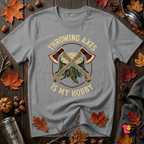 Throwing Axes Is My Hobby sarcastic graphic t-shirt in Heather Storm by Snarky Sarks