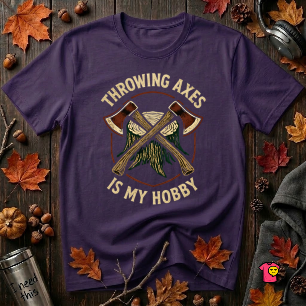 Throwing Axes Is My Hobby sarcastic graphic t-shirt in Purple by Snarky Sarks