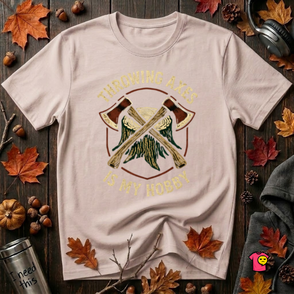 Throwing Axes Is My Hobby sarcastic graphic t-shirt in Soft Pink by Snarky Sarks