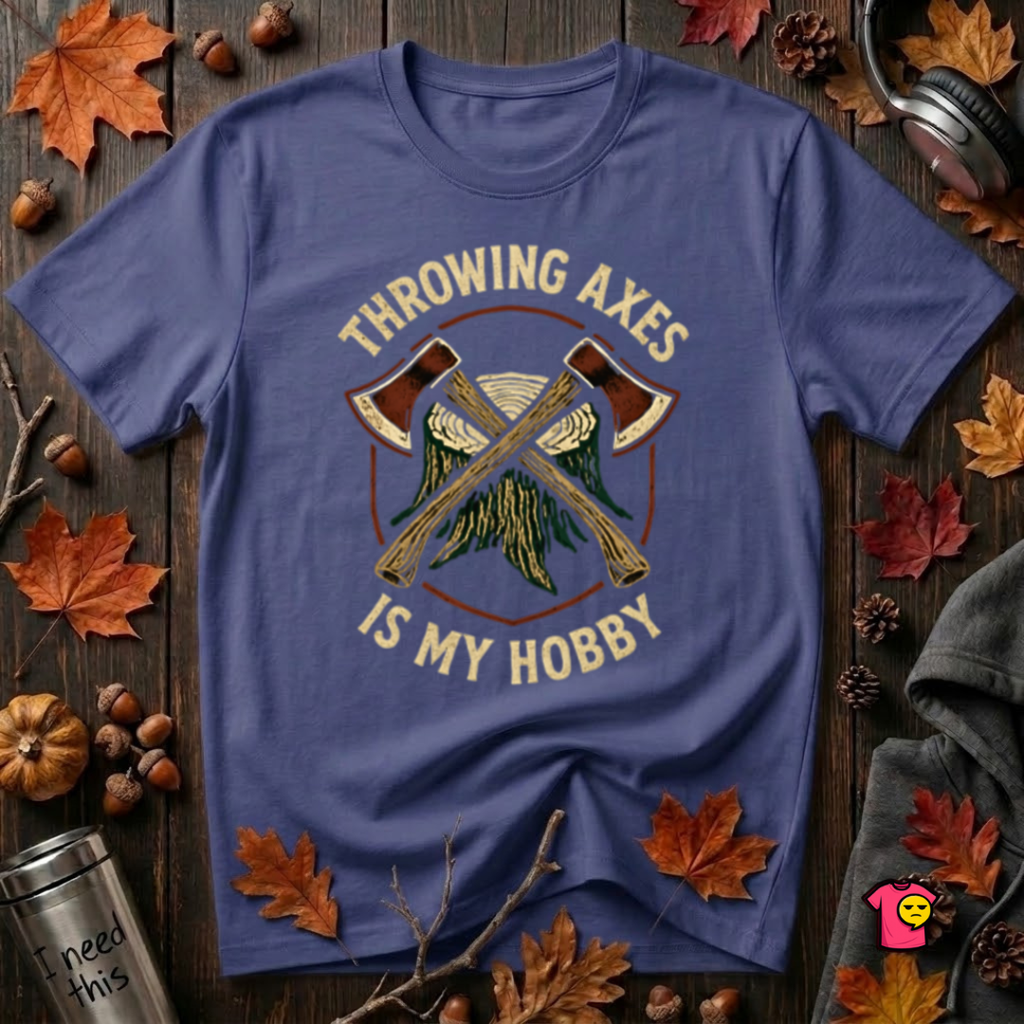 Throwing Axes Is My Hobby sarcastic graphic t-shirt in Team Navy by Snarky Sarks