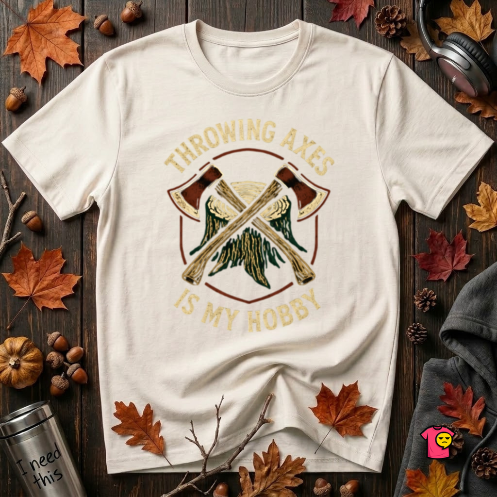Throwing Axes Is My Hobby sarcastic graphic t-shirt in White by Snarky Sarks