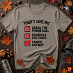 Today's Adulting -- Cancel Anyway sarcastic t-shirt in Asphalt by Snarky Sarks