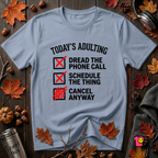 Today's Adulting -- Cancel Anyway sarcastic t-shirt in Heather Prism Blue by Snarky Sarks