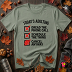 Today's Adulting -- Cancel Anyway sarcastic t-shirt in Military Green by Snarky Sarks