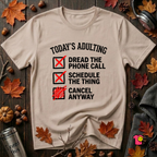 Today's Adulting -- Cancel Anyway sarcastic t-shirt in Natural by Snarky Sarks