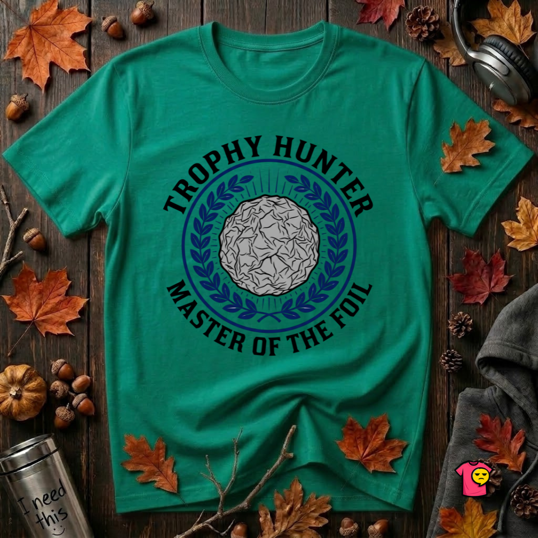 Trophy Hunter -- Master of the Foil fencing t-shirt in Heather Kelly by Snarky Sarks