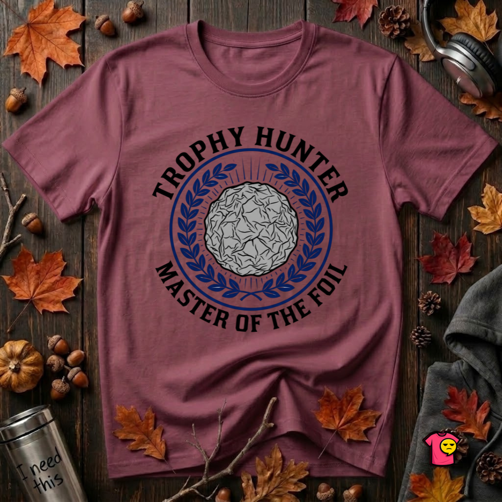 Trophy Hunter -- Master of the Foil fencing t-shirt in Maroon by Snarky Sarks