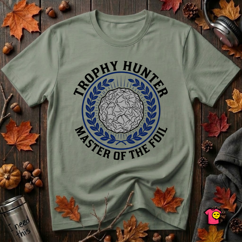Trophy Hunter -- Master of the Foil fencing t-shirt in Military Green by Snarky Sarks