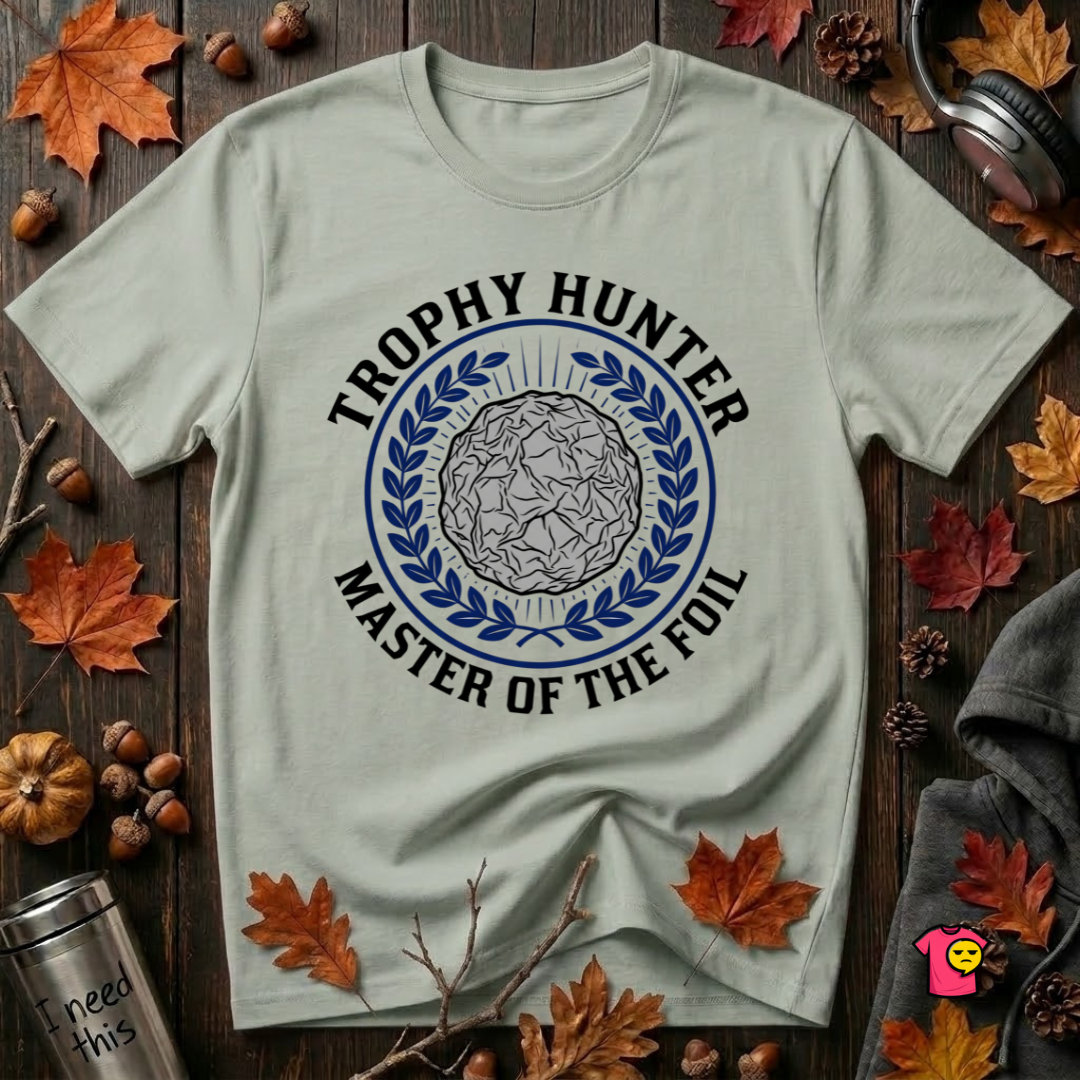Trophy Hunter -- Master of the Foil fencing t-shirt in Sage by Snarky Sarks