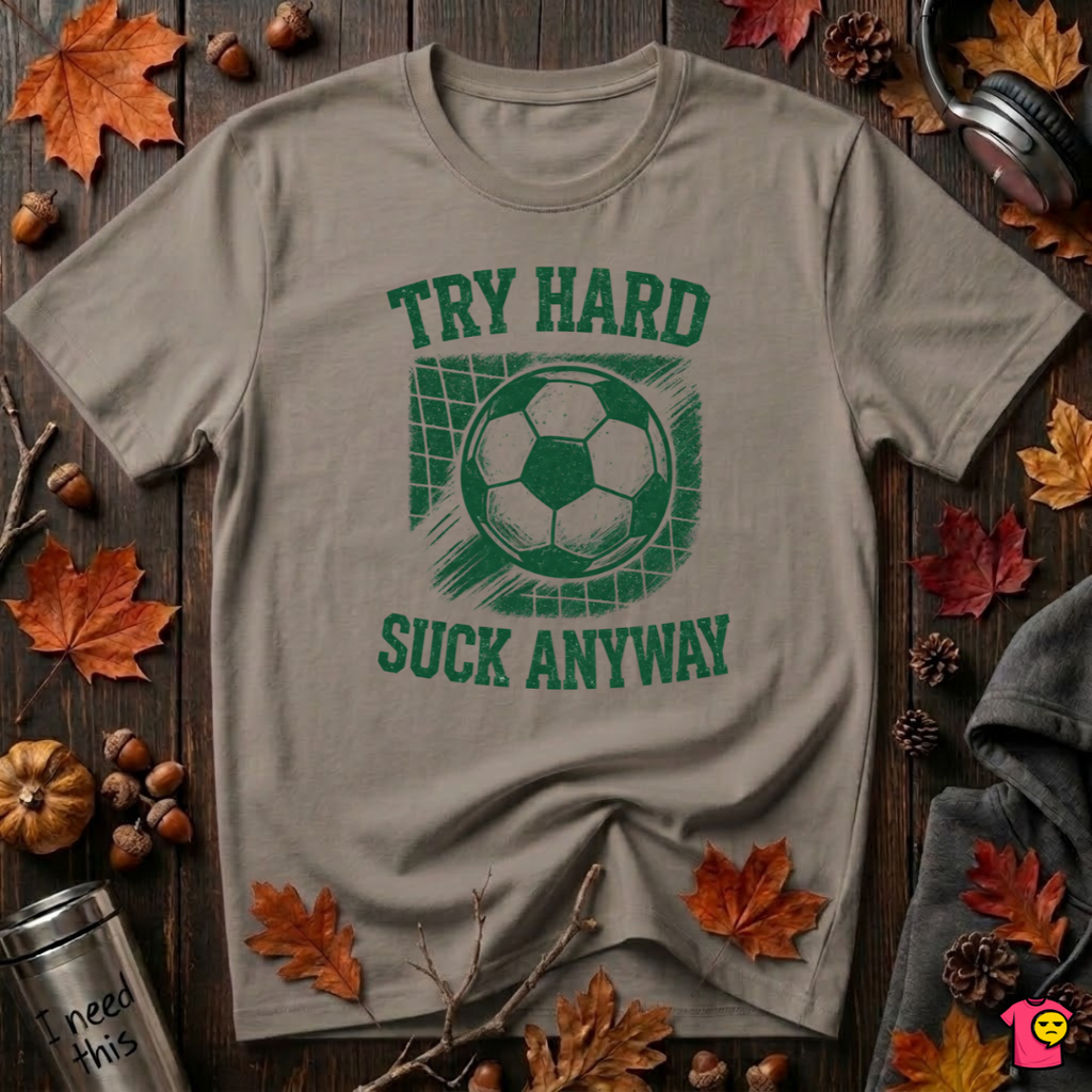 Try Hard Suck Anyway sarcastic graphic t-shirt in Asphalt by Snarky Sarks