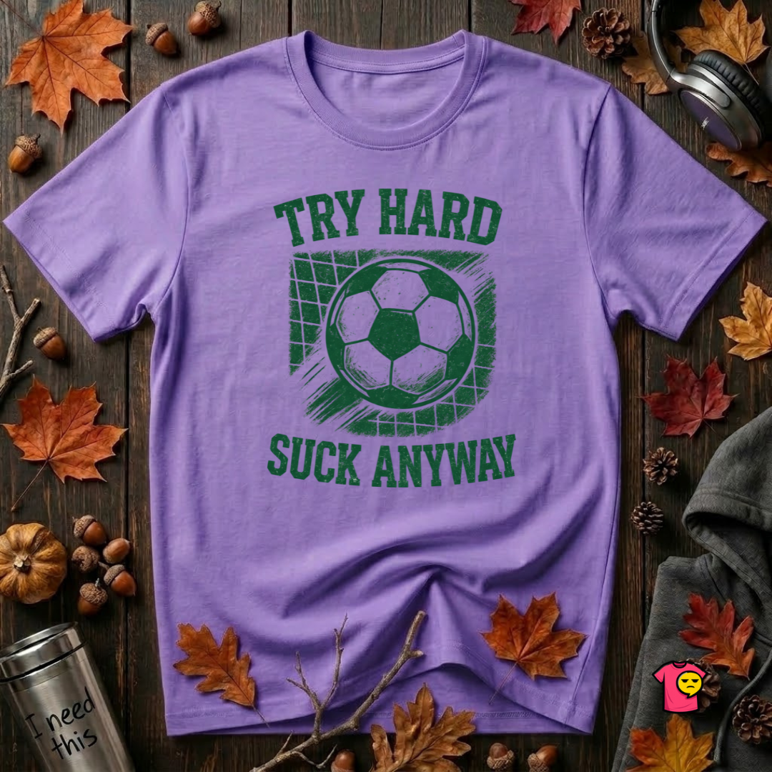 Try Hard Suck Anyway sarcastic graphic t-shirt in Heather Team Purple by Snarky Sarks