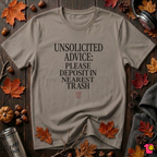 Unsolicited Advice Please Deposit in Trash t-shirt in Asphalt by Snarky Sarks