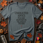 Unsolicited Advice Please Deposit in Trash t-shirt in Dark Gray by Snarky Sarks