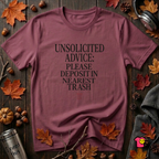 Unsolicited Advice Please Deposit in Trash t-shirt in Maroon by Snarky Sarks