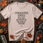 Unsolicited Advice Please Deposit in Trash t-shirt in Soft Pink by Snarky Sarks