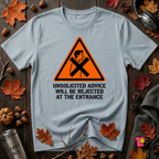 Unsolicited Advice will be Rejected sarcastic t-shirt in Light Blue by Snarky Sarks