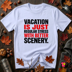 Vacation is Stress with Better Scenery travel t-shirt in Ash by Snarky Sarks