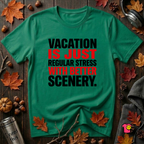 Vacation is Stress with Better Scenery travel t-shirt in Kelly by Snarky Sarks