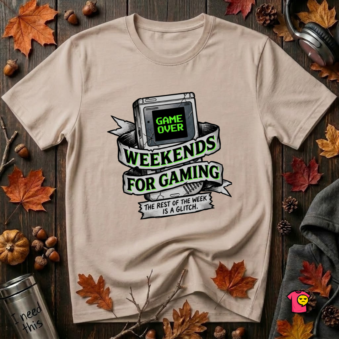 Weekends for Gaming sarcastic gaming t-shirt in Natural by Snarky Sarks