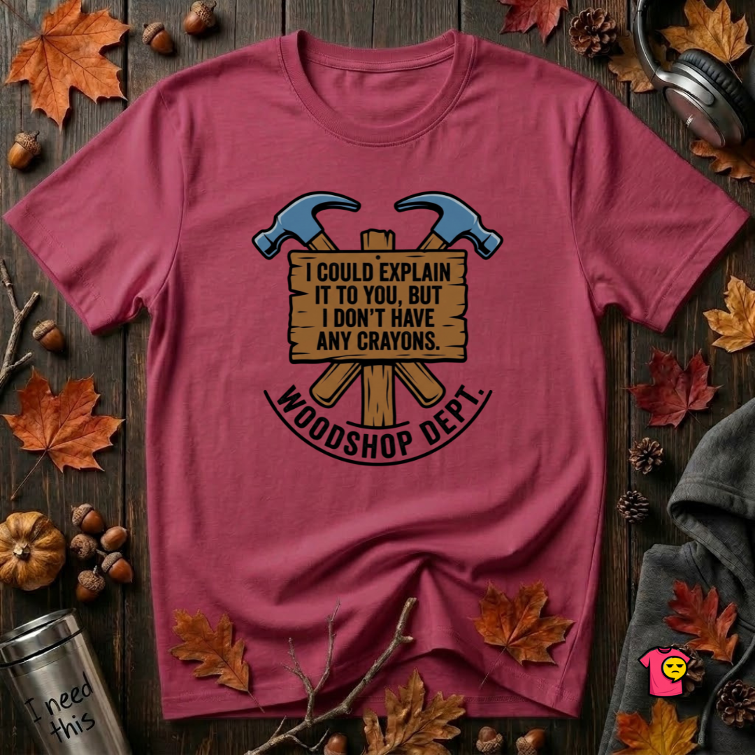Woodshop Department woodworking t-shirt in Cardinal by Snarky Sarks