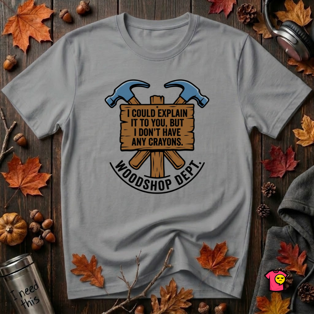 Woodshop Department woodworking t-shirt in Heather Storm by Snarky Sarks