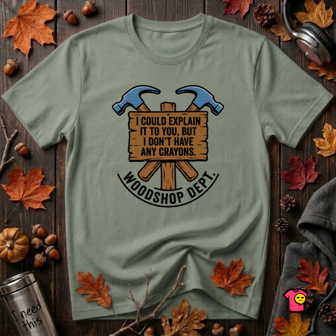 Woodshop Department woodworking t-shirt in Military Green by Snarky Sarks