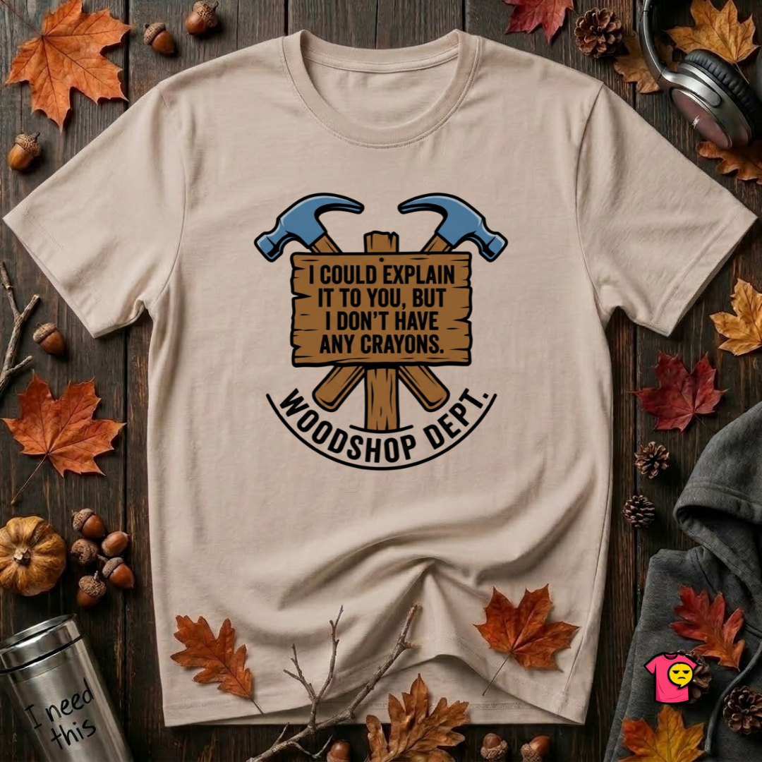 Woodshop Department woodworking t-shirt in Natural by Snarky Sarks