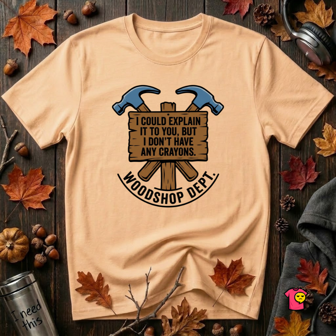 Woodshop Department woodworking t-shirt in Peach by Snarky Sarks